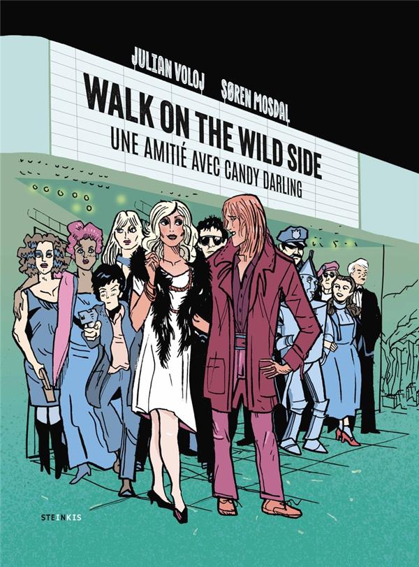 Couverture de l'album Walk on the wilde side Une amitié avec Candy Darling