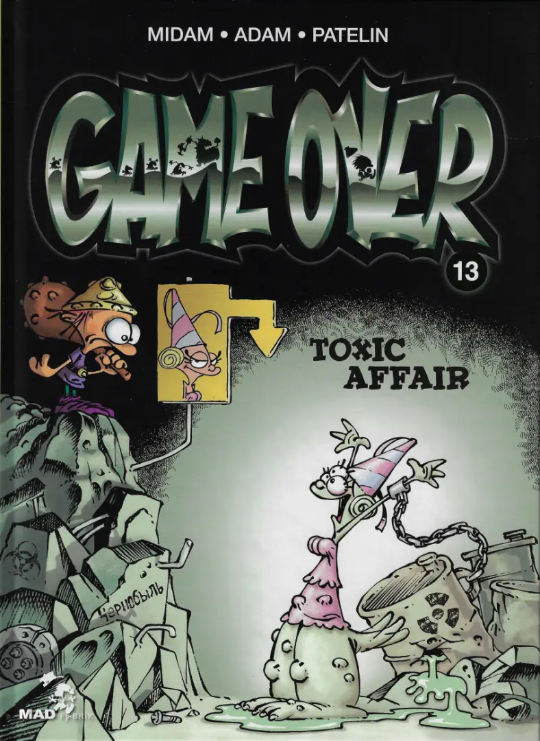 Couverture de l'album Game over Tome 13 Toxic affair