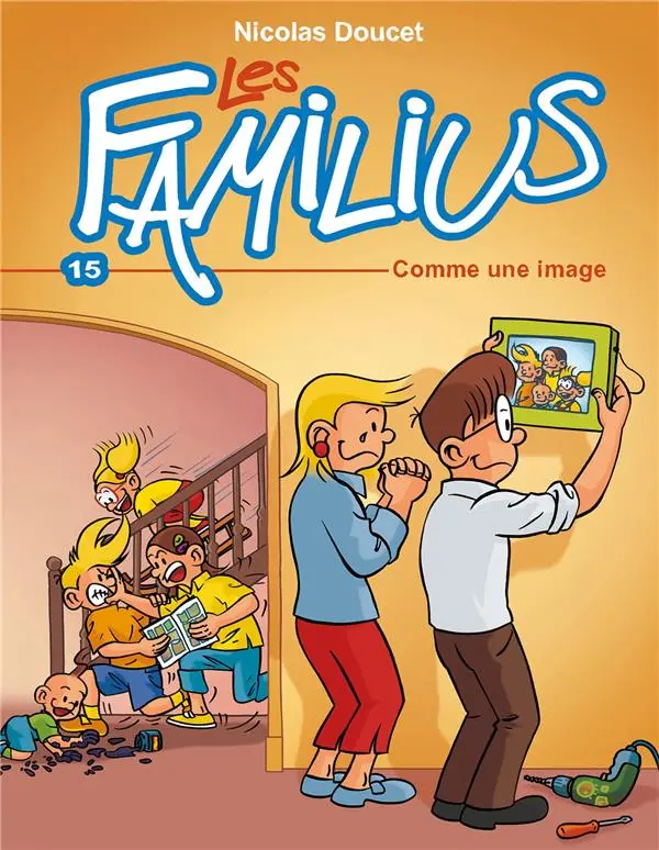 Couverture de l'album Les familius Tome 15 Comme une image
