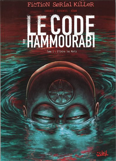 Couverture de l'album Le Code d'Hammourabi Tome 1 D'entre les morts