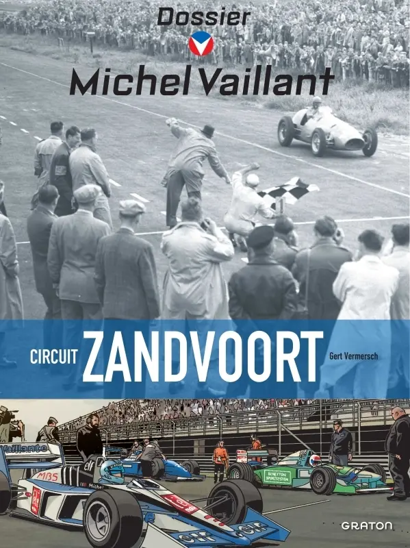 Couverture de l'album Dossiers Michel Vaillant Tome 18 circuit Zandvoort