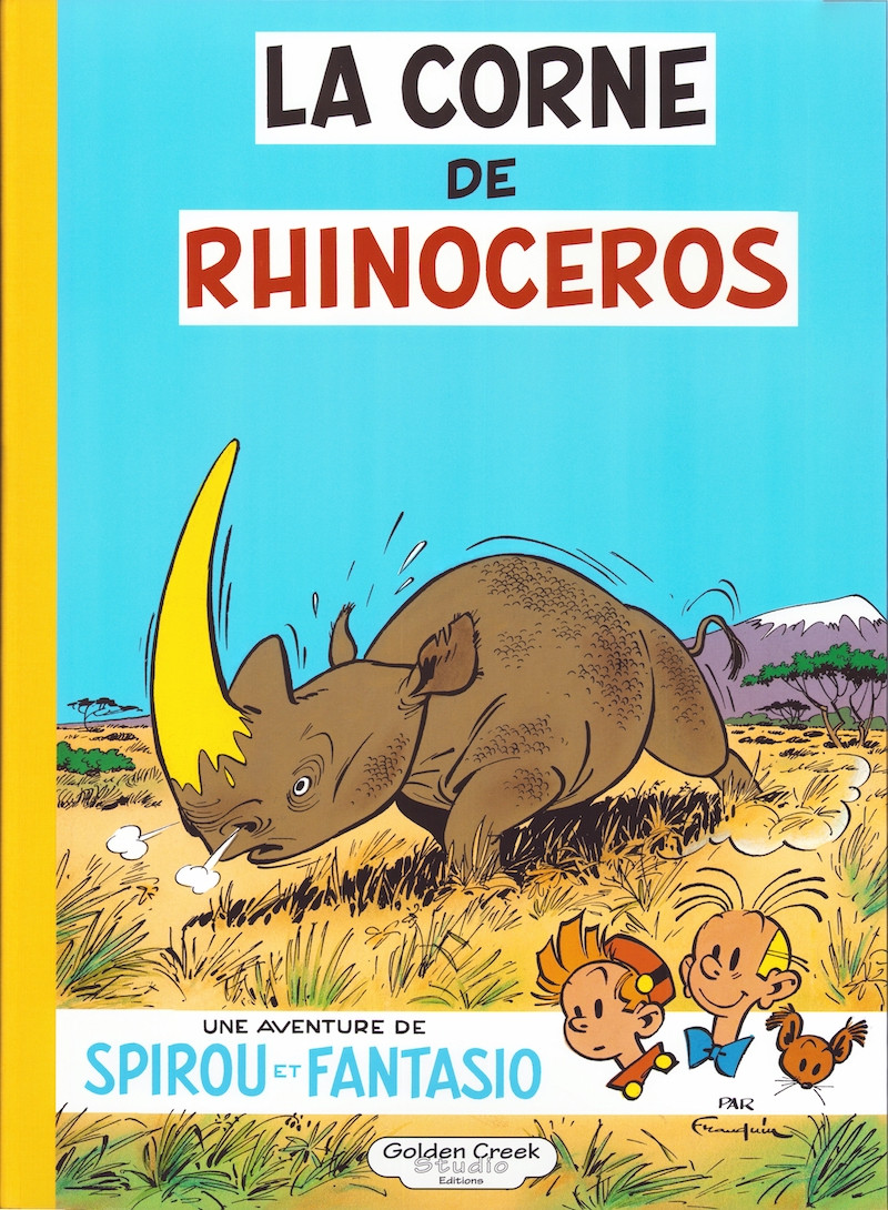 Couverture de l'album Spirou et Fantasio Tome 6 La corne de rhinocéros