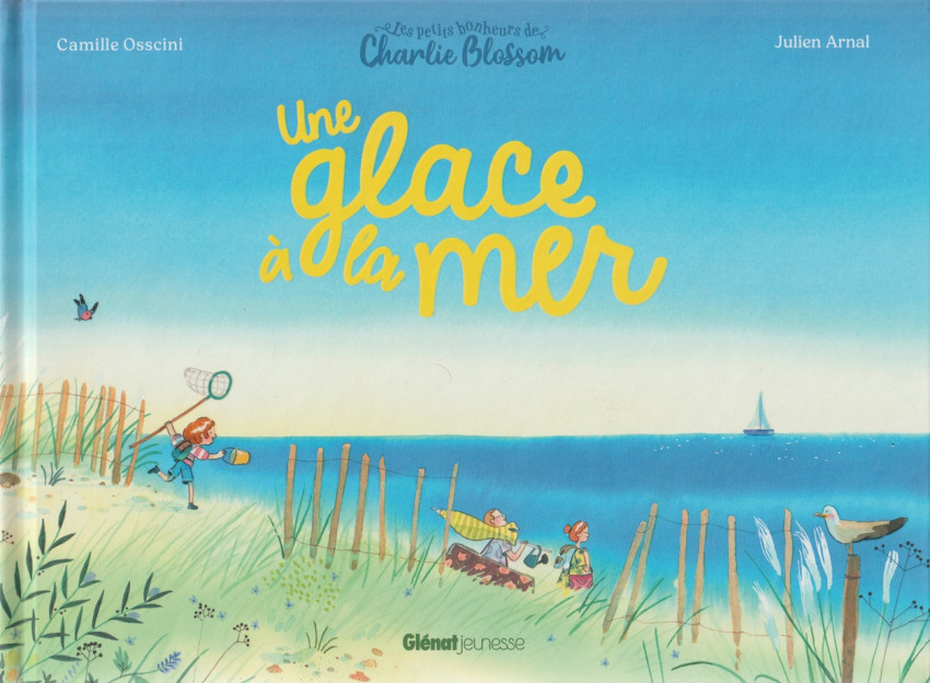 Couverture de l'album Les petits bonheurs de Charlie Blossom 1 Une glace à la mer