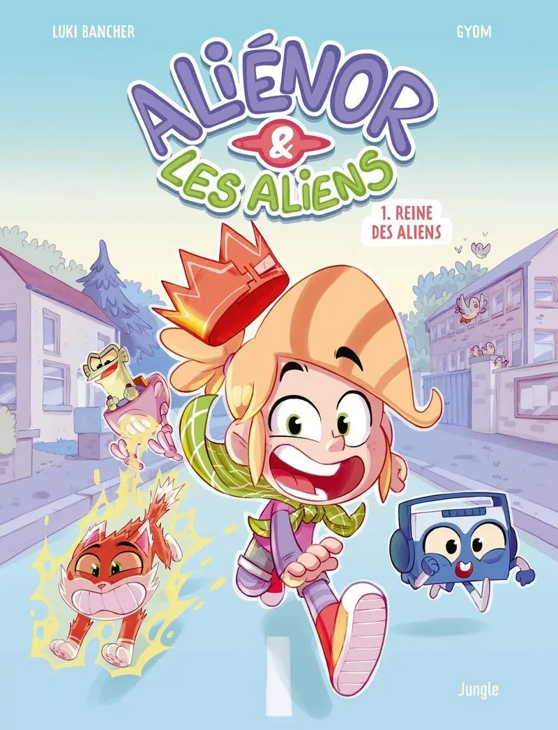 Couverture de l'album Aliénor & les aliens 1 Reine des aliens