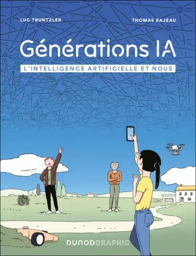 Couverture de l'album Générations IA L'intelligence artificielle et nous