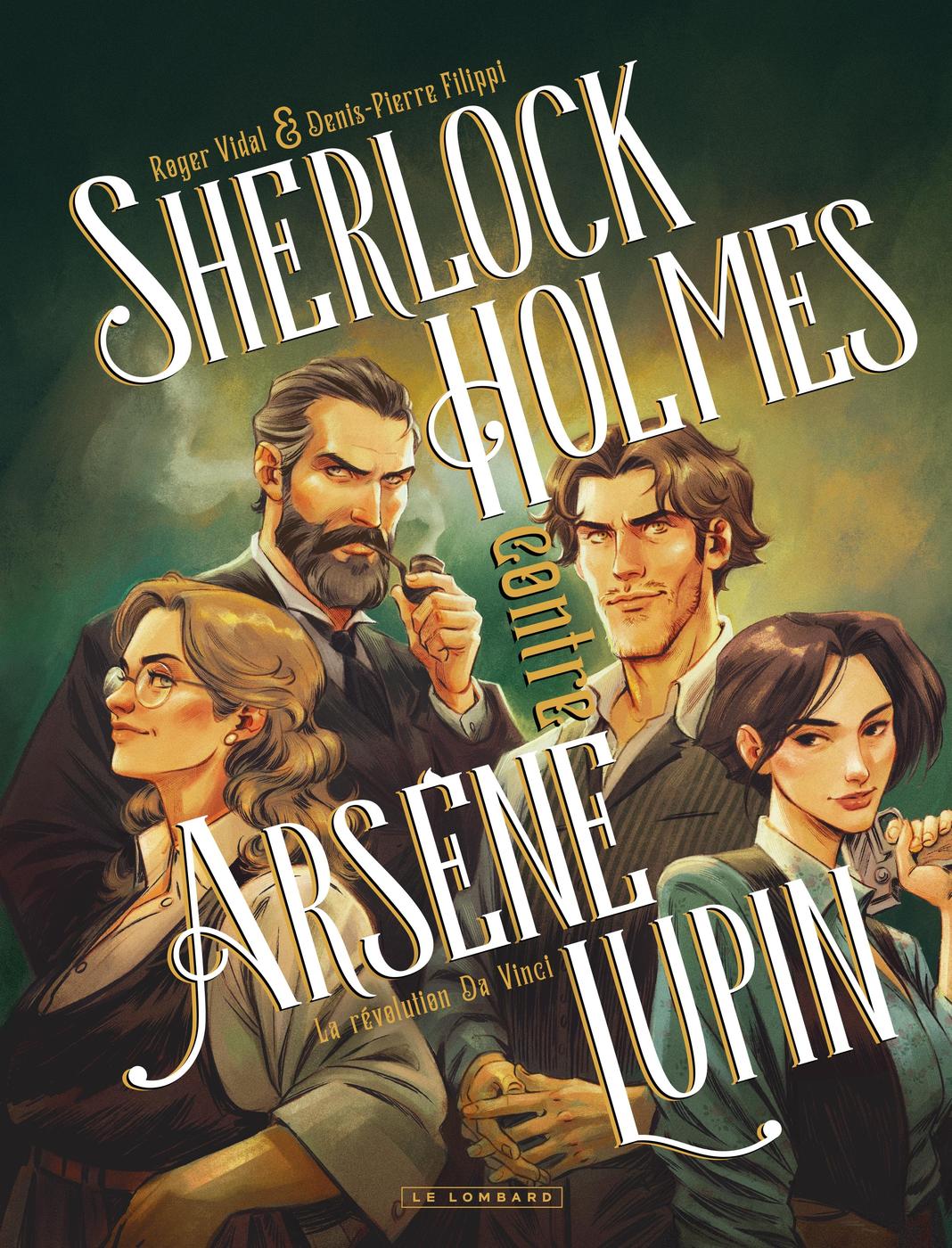 Couverture de l'album Sherlock Holmes contre Arsène Lupin 2 La révolution Da Vinci