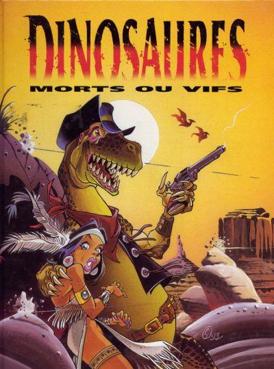 Couverture de l'album Dinosaures Morts ou vifs