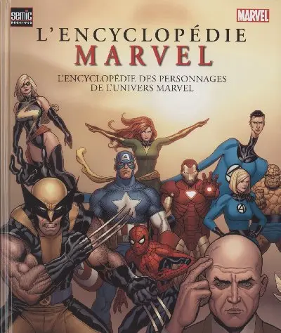 Couverture de l'album L'encyclopédie Marvel L'encyclopédie des personnages de l'univers Marvel