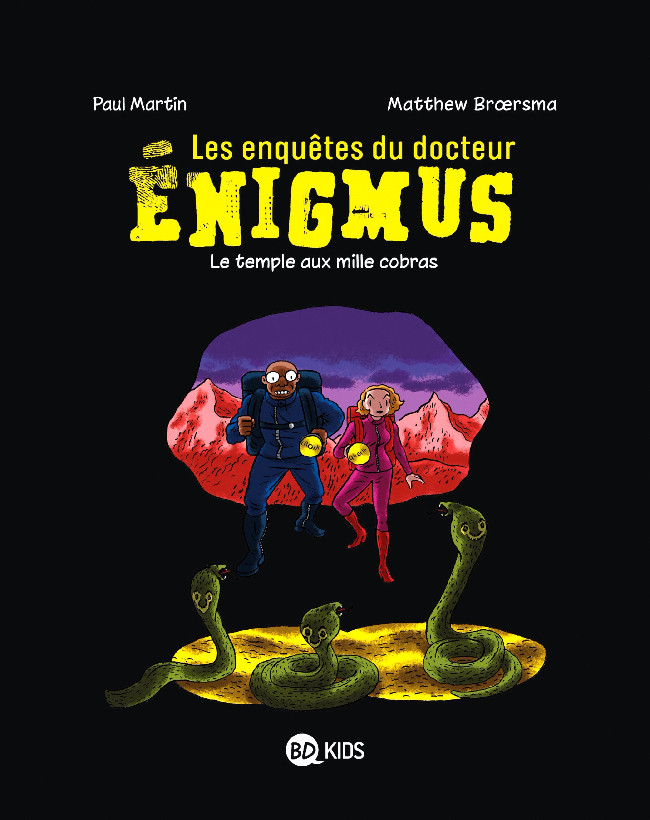 Couverture de l'album Les Enquêtes du docteur Énigmus Tome 5 Le temple aux mille cobras
