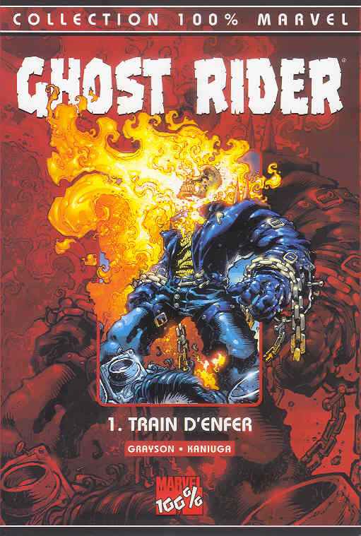 Couverture de l'album Ghost Rider Tome 1 Train d'enfer