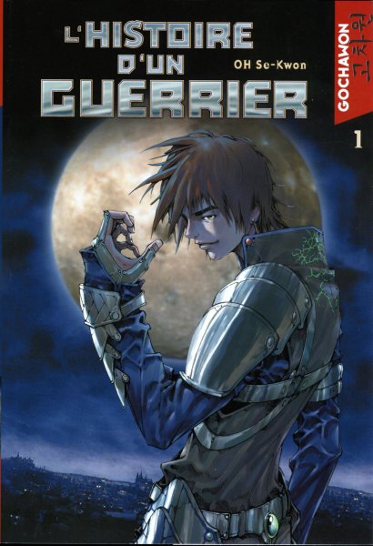 Couverture de l'album L'Histoire d'un Guerrier Tome 1