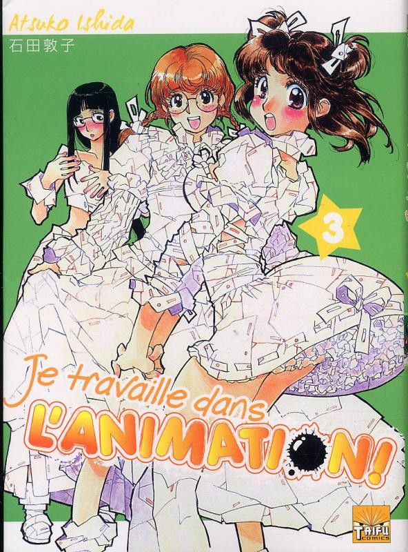 Couverture de l'album Je travaille dans l'animation Tome 3