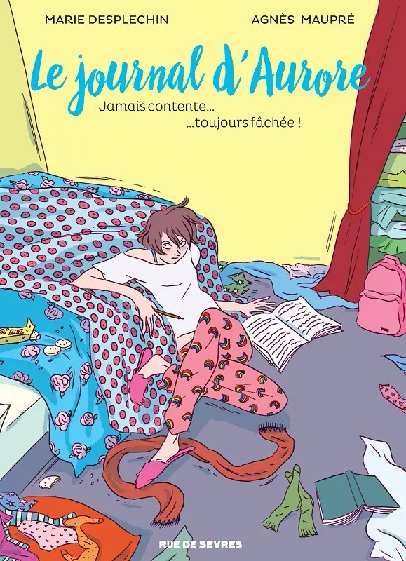 Couverture de l'album Le Journal d'Aurore Tome 1 Jamais contente... ...toujours fâchée !