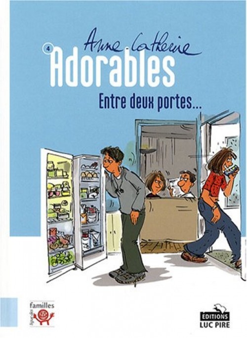 Couverture de l'album Adorables Tome 4 Entre deux portes ...