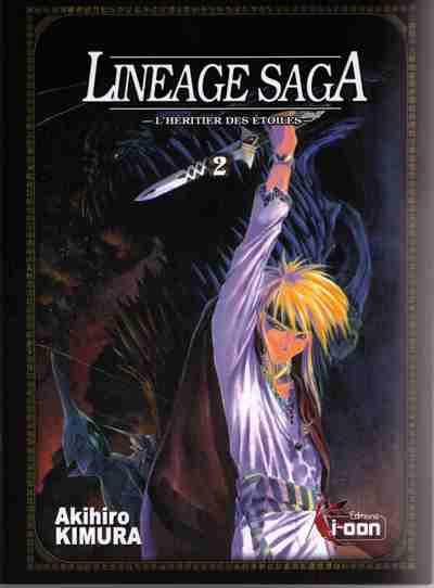 Couverture de l'album Lineage Saga Tome 2 L'Héritier des Étoiles - 2