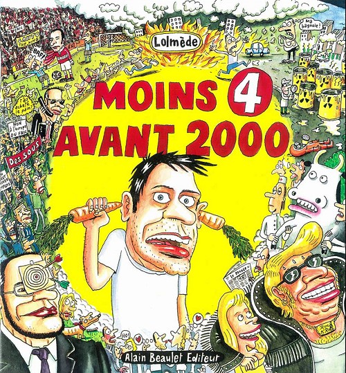 Couverture de l'album Moins x avant 2000 Tome 1 Moins 4 avant 2000