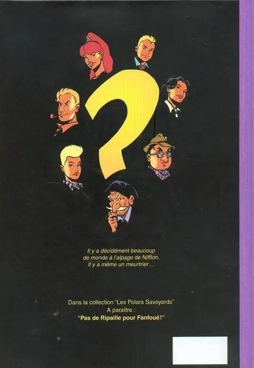 Verso de l'album Fanfoué des Pnottas Les polars savoyards Tome 1 Le reblochon qui tue !