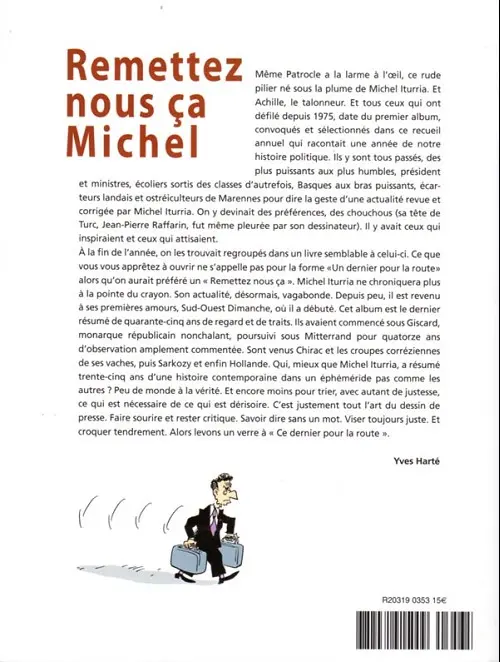 Verso de l'album Iturria - Dessins Sud-Ouest Dessins 2011-2012 - Un dernier pour la route