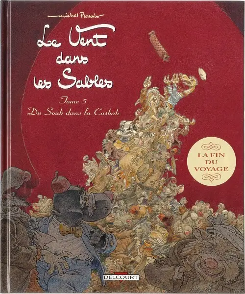 Autre de l'album Le Vent dans les Sables Tome 5 Du Souk dans la Casbah