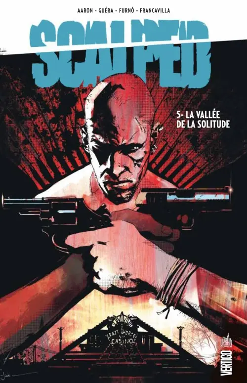 Couverture de l'album Scalped Tome 5 La Vallée de la solitude