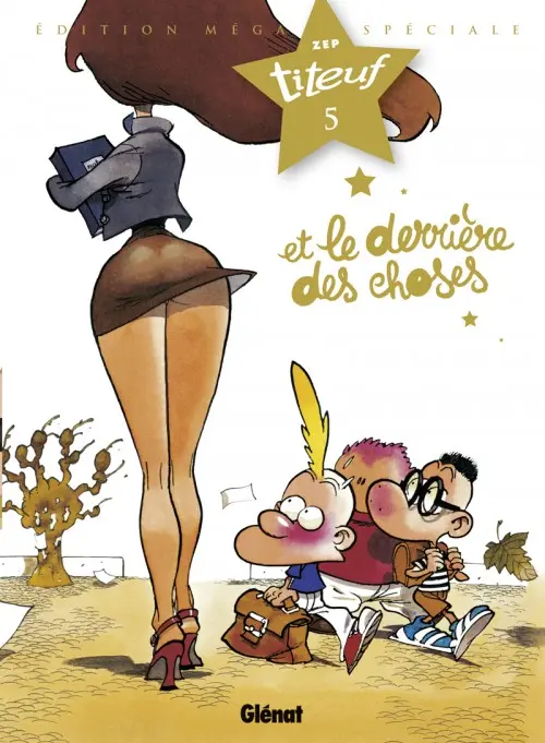 Couverture de l'album Titeuf Édition spéciale Le film Tome 5 Et le derrière des choses
