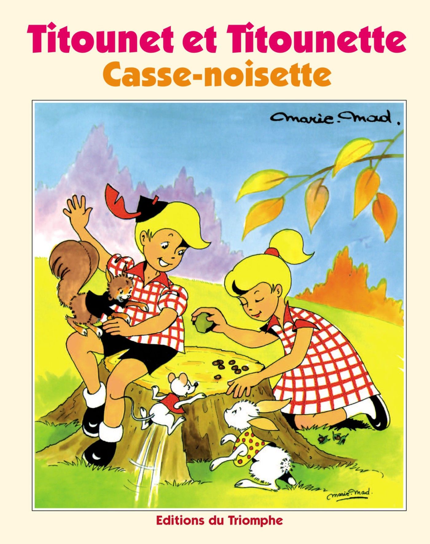 Couverture de l'album Titounet et Titounette Triomphe Tome 3 Casse-noisette