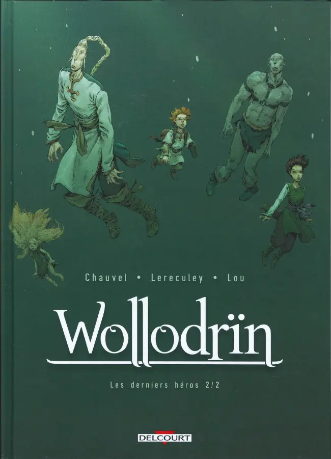 Couverture de l'album Wollodrïn Tome 10 Les derniers héros 2/2