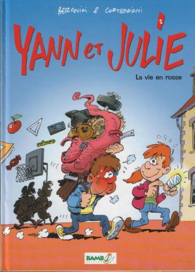 Couverture de l'album Yann et Julie Tome 1 La vie en rosse