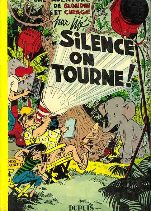 Couverture de l'album Blondin et Cirage Tome 8 Silence on tourne !