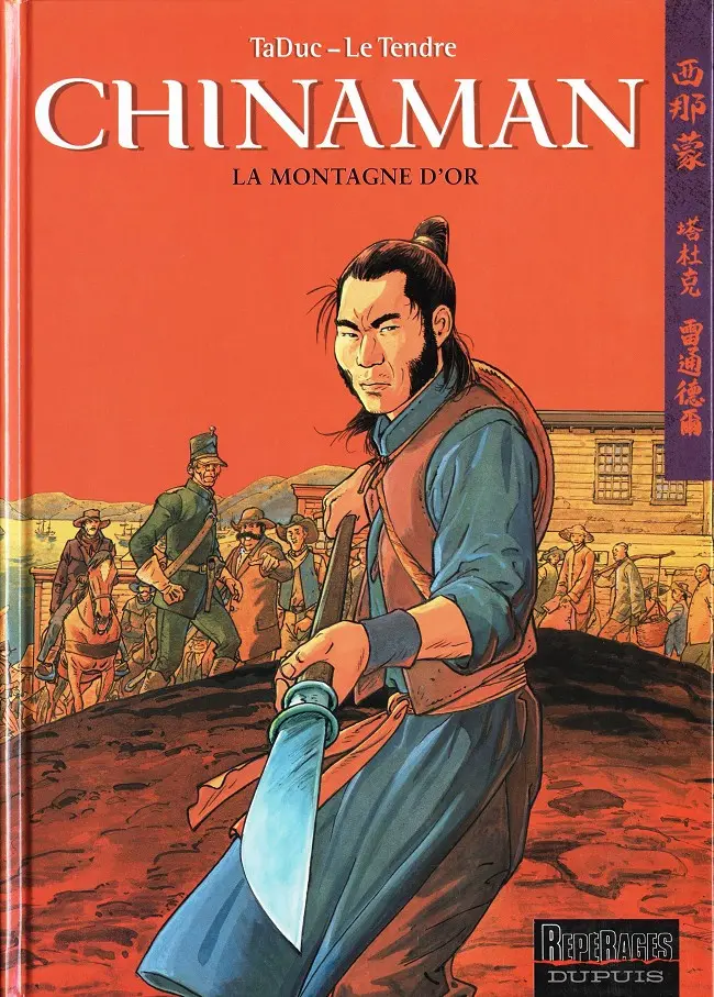 Couverture de l'album Chinaman Tome 1 La montagne d'or