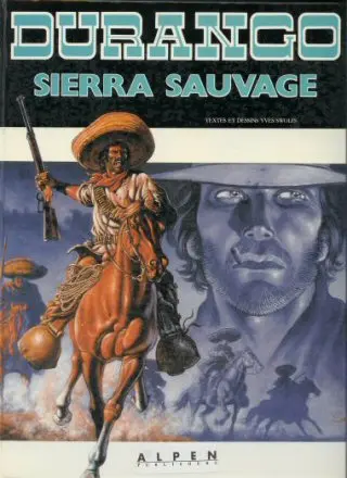 Couverture de l'album Durango Tome 5 Sierra sauvage