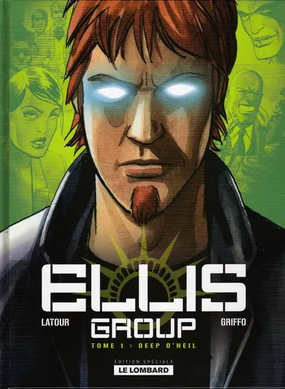 Couverture de l'album Ellis Group Tome 1 Deep O'Neil