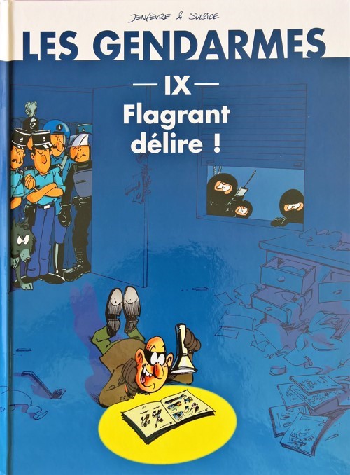 Couverture de l'album Les Gendarmes Tome 1 Flagrant délire !