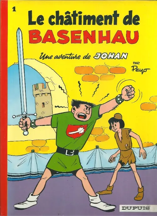 Couverture de l'album Johan et Pirlouit Tome 1 Le châtiment de Basenhau