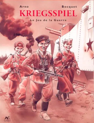 Couverture de l'album Kriegspiel Le jeu de la guerre