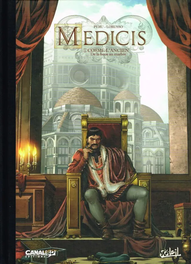 Couverture de l'album Médicis Tome 1 Cosme l'Ancien - De la boue au marbre