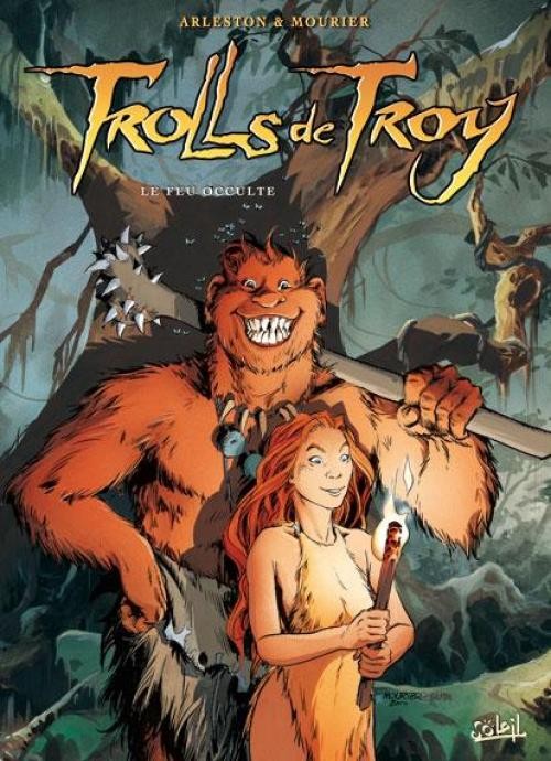 Couverture de l'album Trolls de Troy Tome 4 Le feu occulte