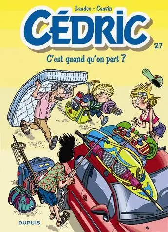 Couverture de l'album Cédric Tome 27 C'est quand qu'on part ?