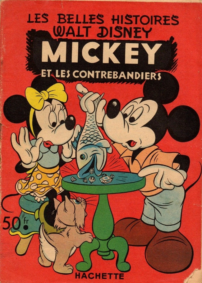 Couverture de l'album Les Belles histoires Walt Disney Tome 43 Mickey et les contrebandiers