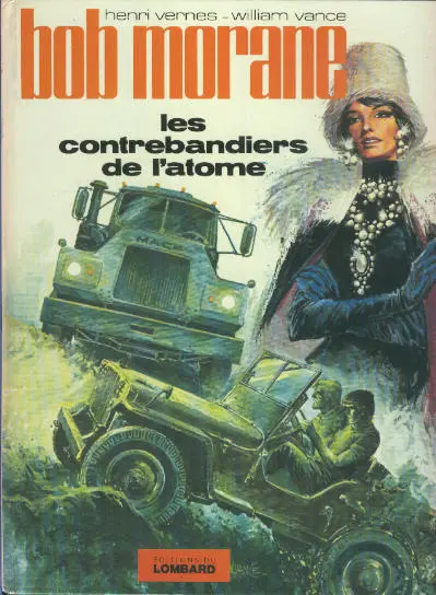 Couverture de l'album Bob Morane Tome 18 Les contrebandiers de l'atome