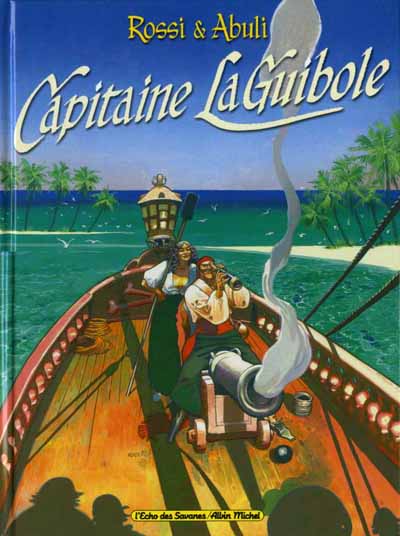 Couverture de l'album Capitaine La Guibole