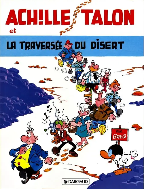 Couverture de l'album Achille Talon Tome 32 Achille Talon et la traversée du disert