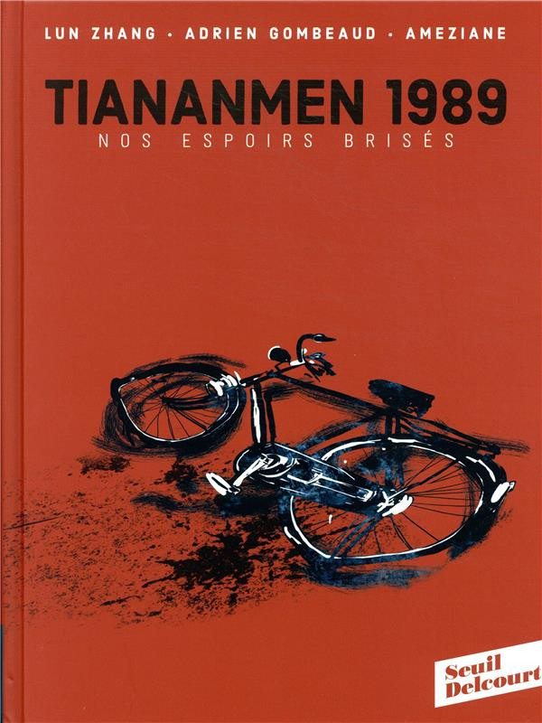 Couverture de l'album Tiananmen 1989 Nos espoirs brisés
