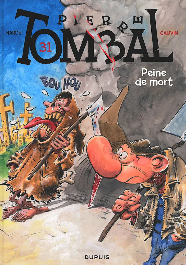 Couverture de l'album Pierre Tombal Tome 31 Peine de mort