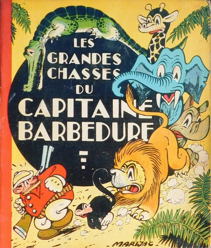 Couverture de l'album Les grandes chasses du Capitaine Barbedure