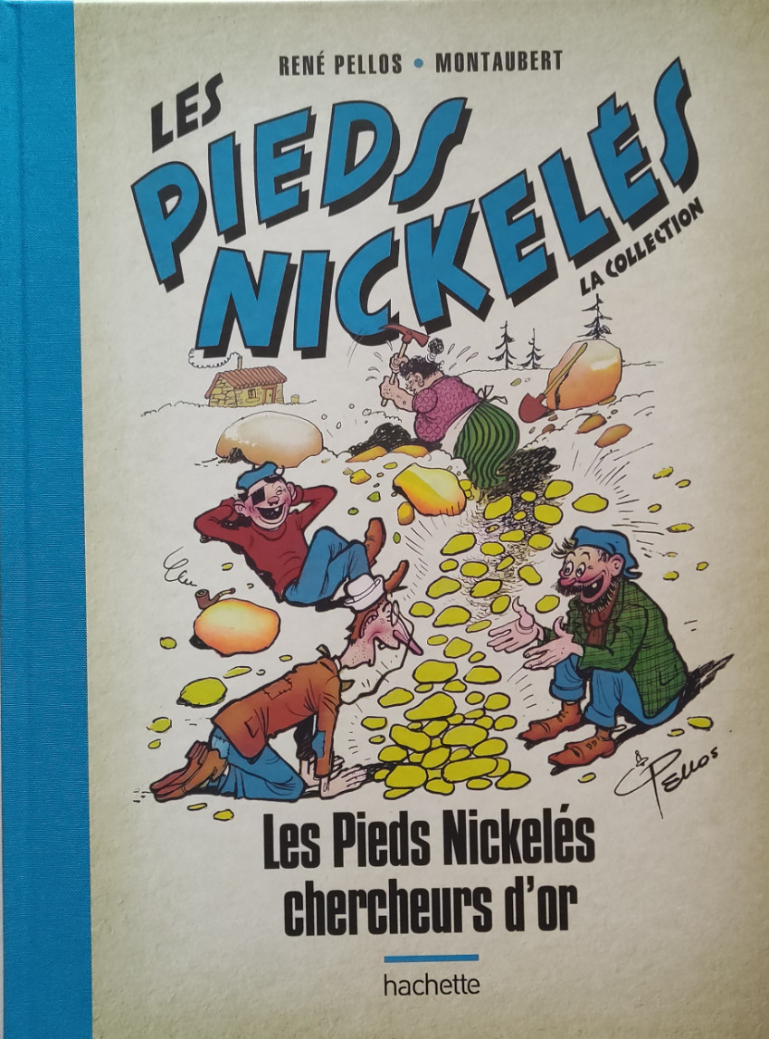 Couverture de l'album Les Pieds Nickelés - La collection Tome 79 Les Pieds Nickelés chercheurs d'or