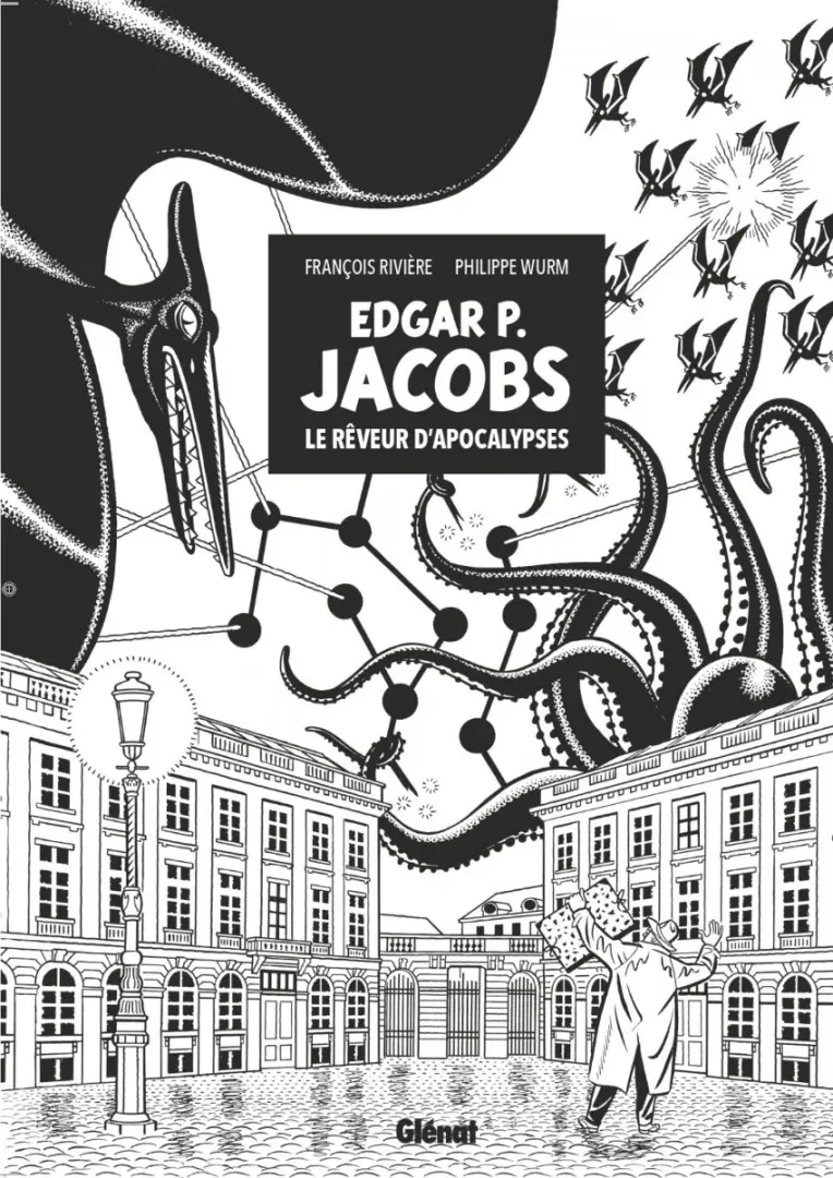 Couverture de l'album Edgar P. Jacobs : Le rêveur d'apocalypses
