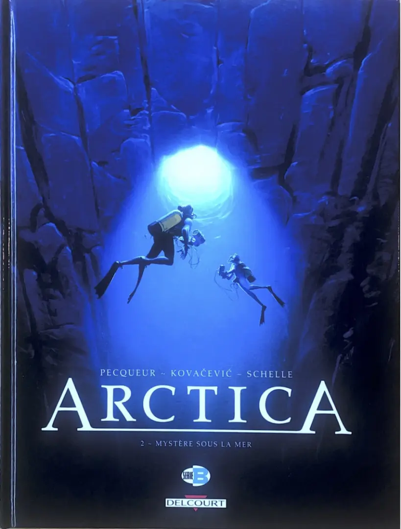 Couverture de l'album Arctica Tome 2 Mystère sous la mer