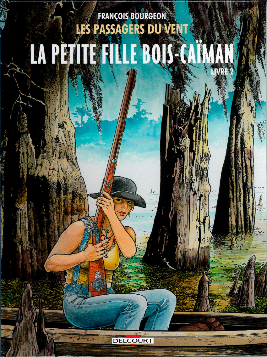 Couverture de l'album Les Passagers du vent Tome 7 La Petite Fille bois-Caïman - Livre 2