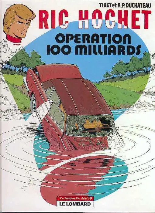 Couverture de l'album Ric Hochet Tome 29 Opération 100 milliards